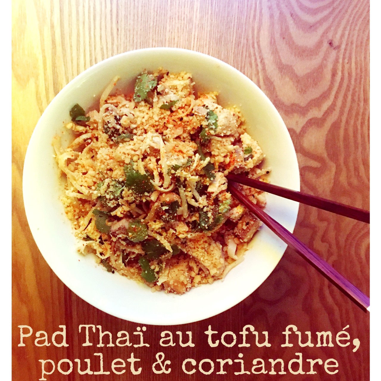 Recette facile de Pad Thaï à la coriandre et au basilic (nouilles sautées  aux légumes)