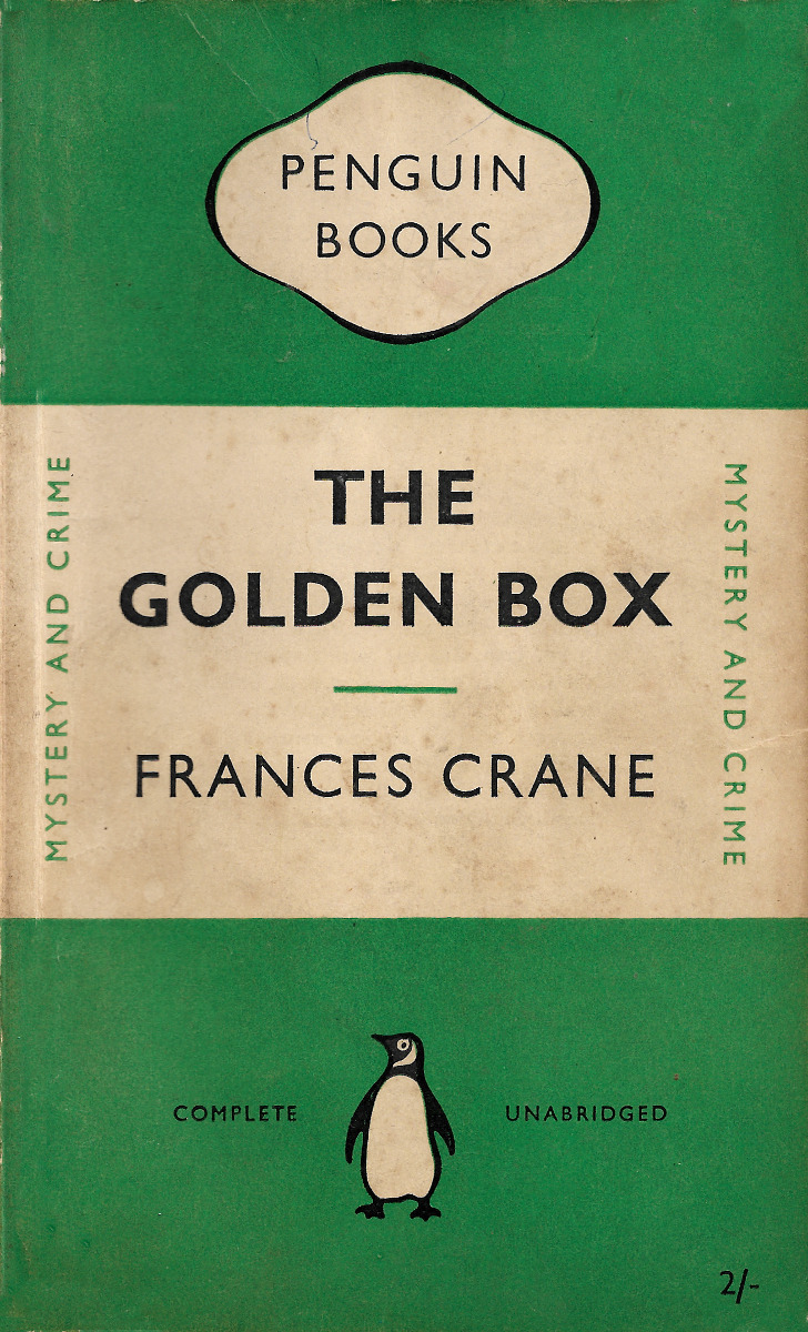 The Golden Box, by Frances Crane (Penguin, 1952).From an antiques shop in Nottingham.