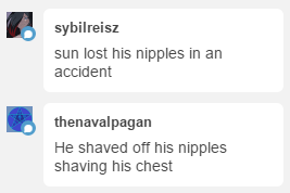 in loving memory of the time sun shaved his own damn nips off