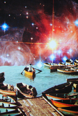 johnturck:  I need a friend with a boat, handmade collage http://society6.com/Turckart http://www.youtube.com/watch?v=X5jc1pH1YIQ   A SEA OF STARS