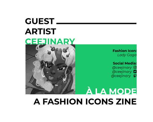 [GUEST ARTIST]CEEJINARY (SHE/HER)  / 21 / BARBADOS / FASHION ICON - LADY GAGA- Im a illust