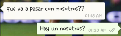 cambiarlavida:  -¿Qué va a pasar con nosotros? -¿Hay un nosotros?