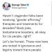 soberscientistlife:George hit the nail on the head