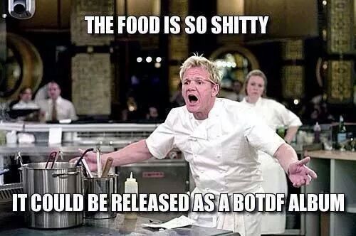 ecstasyofdeath:  justanother-fuckedup-paper-girl:  An array of all my favourite Gordon Ramsay memes  I’ve been watching a lot of Hell’s Kitchen lately. 
