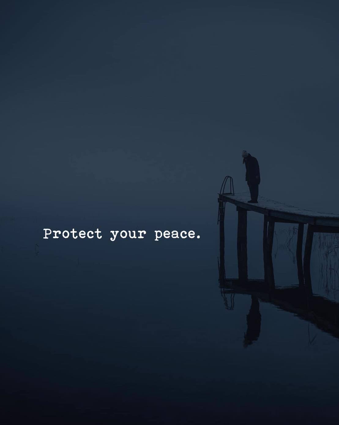 Quotes 'nd Notes - Protect your peace.