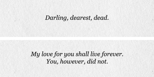 Lemony Snicket’s dedications to Beatrice in A Series of Unfortunate Events