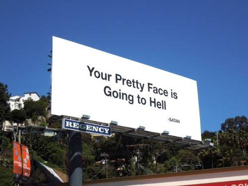 Your Pretty Face is Going to Hell.
