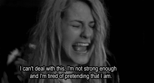 I’m Not Strong Enough I’m Tired Of Pretending
