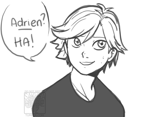 sakura-rose12:Adrien, you’re scaring the children