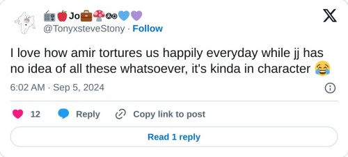 I love how amir tortures us happily everyday while jj has no idea of all these whatsoever, it's kinda in character π
β π»πJoπΌπββππ (@TonyxsteveStony) September 5, 2024