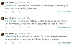 Sleipnirohara:  So I Tweeted Alex Hirsch To Make A Bill And Ted Joke About Bill Cipher