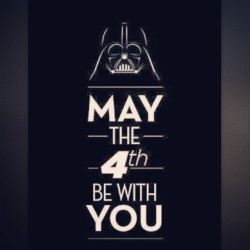 thekhoolhaus:  May the 4th be with you! 