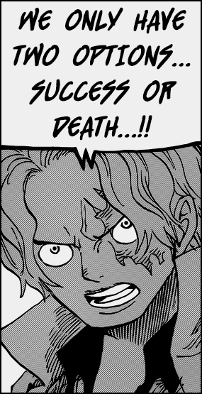 beif0ngs:  yeah, excuse me Sabo, but death is not an option.Luffy will not be losing