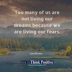 thinkpositive2:  Too many of us are not living