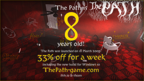  http://ThePath-game.com - In honor of the 8th Anniversary of The Path, we are having a sale. Have a