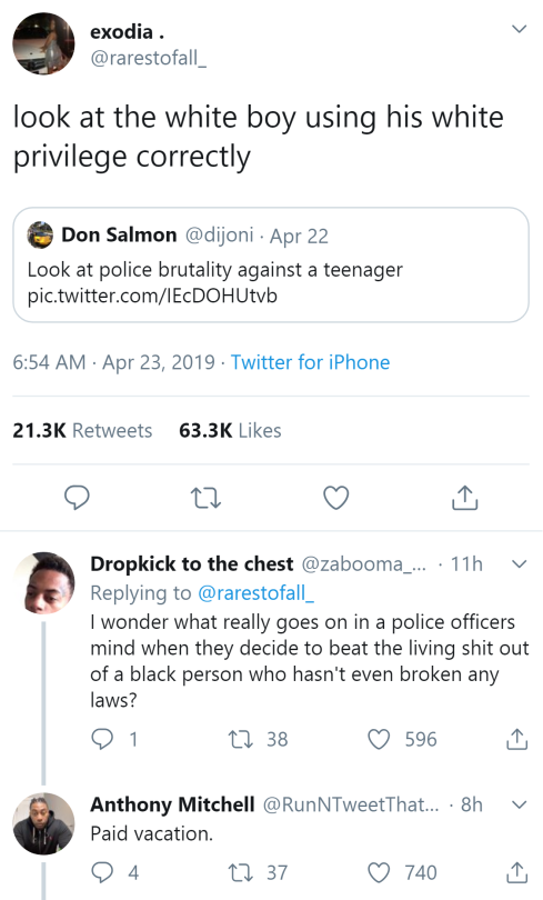 thatpettyblackgirl:  Notice how the white kids react and get in the cops face, the cop does  not even pull out his gun and his hostility towards the blck kid. That  is so implicit bias, racism, and brutality. I’m glad the kids stood up  for him.   