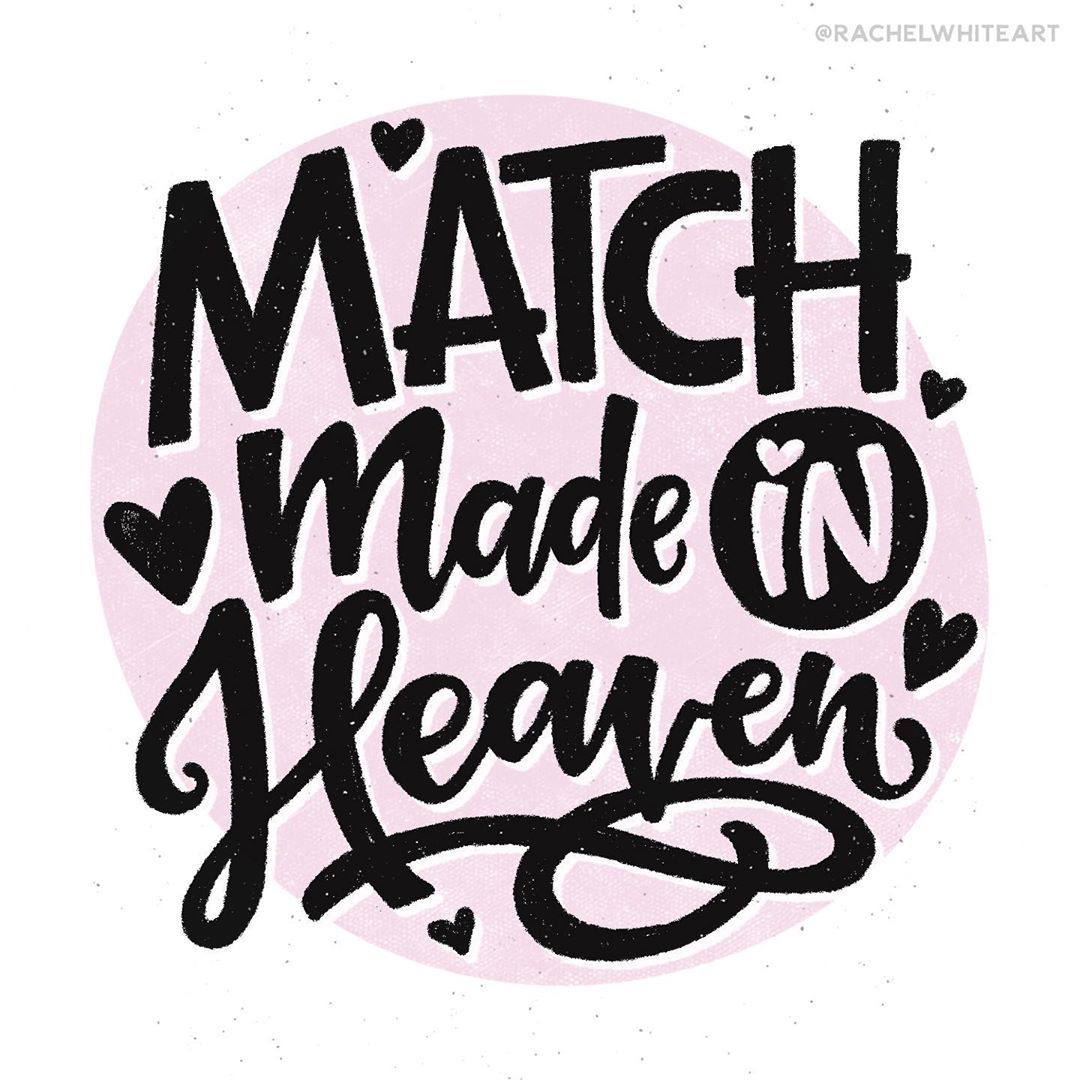 Rachel White Art — Match made in heaven. 💕 . . . . #lettering