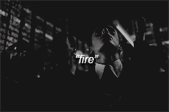 archieandrewx:  “Are you ready for PURE excitement, to set the FIRE alight and