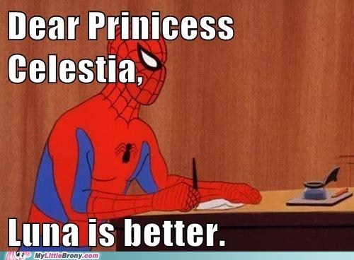 servingspoon69:  lunasbluemoon:  ask-mr-rick:  spider-man loves princess Luna  I