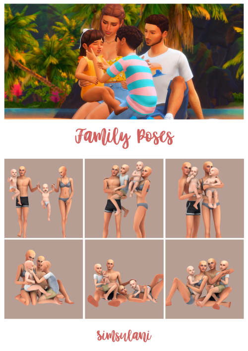 #244 Pose Pack - Family Poses•  6 posesAndrews Pose Player  Teleport any simDownload : HerePatron, t