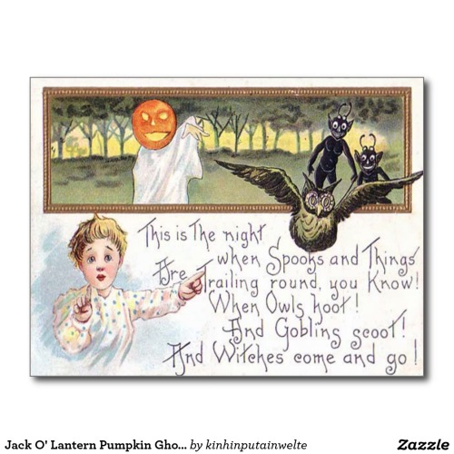 Jack O’ Lantern Pumpkin Ghost Owl Goblin Postcard - $1.10 Made by Zazzle Paper Vintage Hallowe