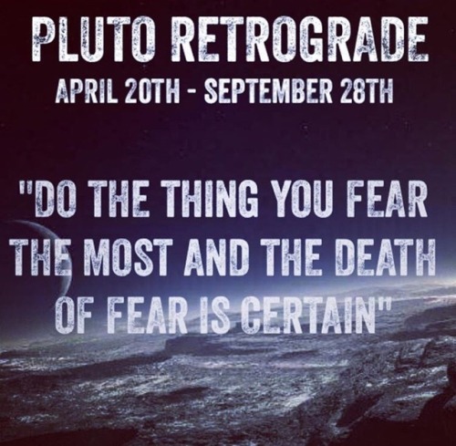 marxism-leninism-chumbawambaism: sexandtheastrology: Pluto retrograde starts today ‼️‼️‼️