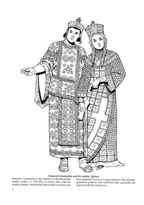 Byzantine costume from the 4th to the 6th century;Emperor Constantine and his mother Helena, 4th cen