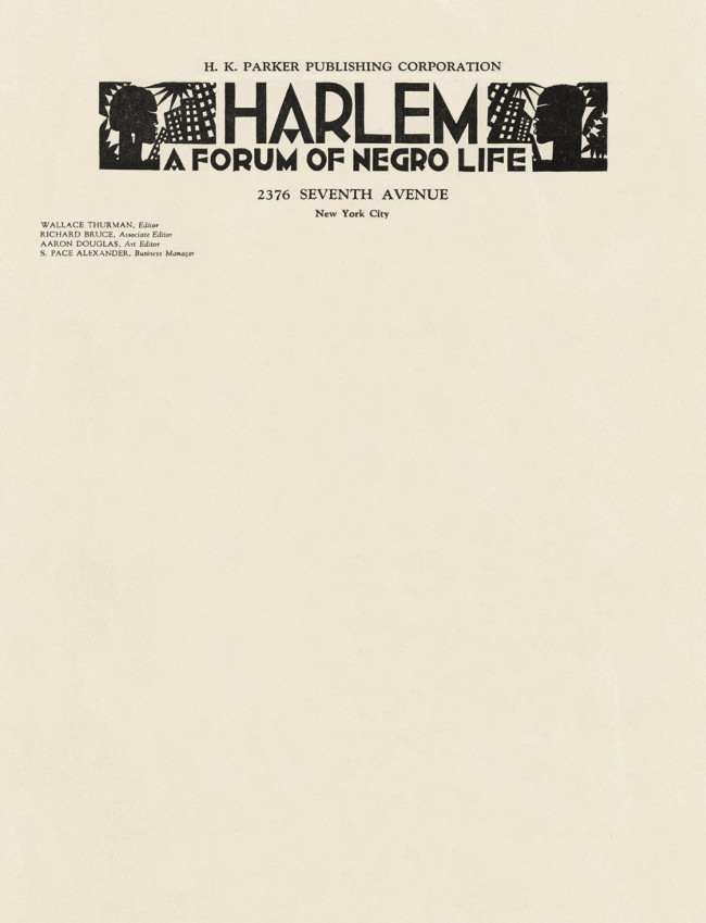 Harlem: A Forum of Negro Life, 1928
Stationery used briefly by Wallace Thurman when editing Harlem: A Forum of Negro Life, a magazine that lasted just two issues.
