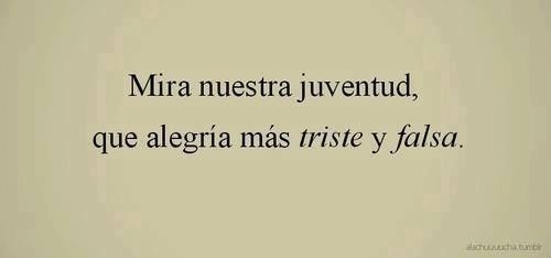 amorenlodesconocido:  Una juventud tan hecha mierda.