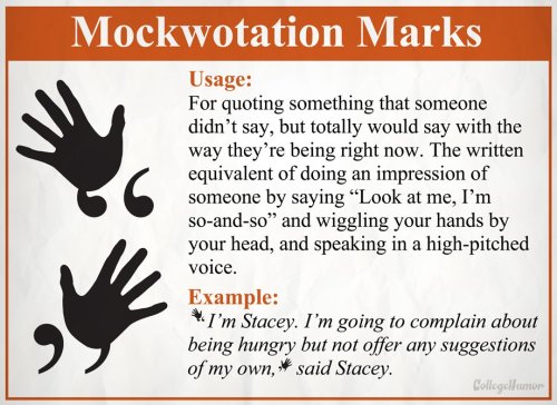 welcometoyouredoom:8 New Punctuation Marks We Desperately Need brought to you by College Humor