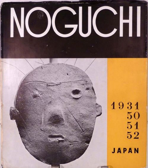 nobrashfestivity: Shuzo Takiguchi, Saburo Hasegawa, Isamu Noguchi, Noguchi 1931 50 51 52 Publis