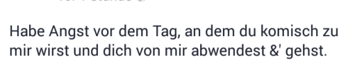vermissungsattacken:  genau davor hatte ich angst.. und was ist passiert? genau das.