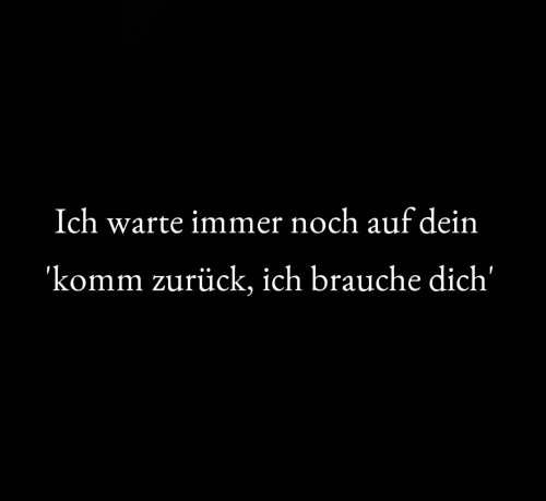 okhatemeplease:  Und du hast mich schon längst vergessen. 