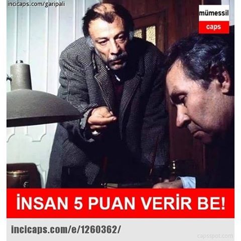 İnsan 5 puan verir be!