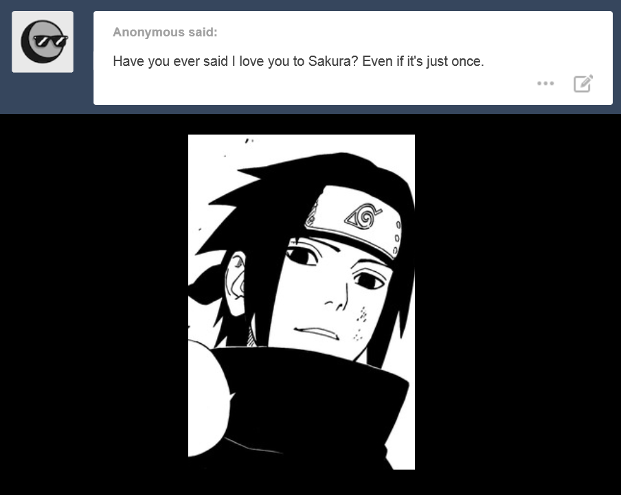 sasukeuchiha-eternalmangekyou:  I’ve told her more than once. I’m not someone