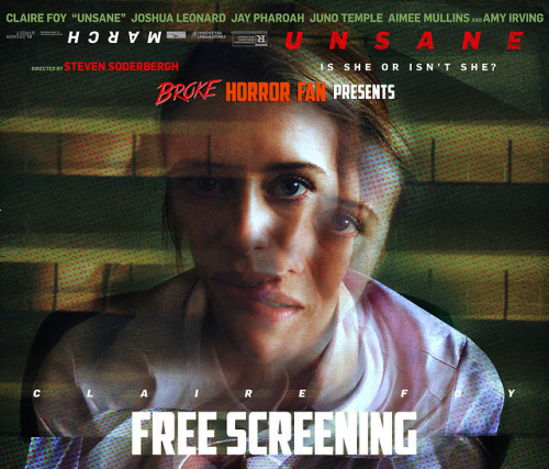 Unsane - the psychological thriller shot in secret on an iPhone by director Steven Soderbergh (Ocean’s Eleven, Traffic, Contagion) - will be released on March 23 via Bleecker Street and Fingerprint Releasing. Broke Horror Fan is giving readers in the...