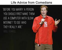 wwinterweb: Life Advice from Comedians (see