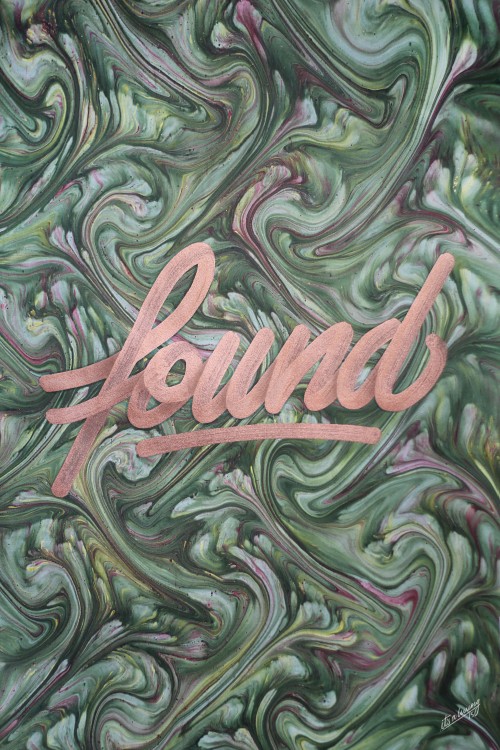 “Found”BY: ITS-A-LIVING ©INSTAGRAM: @ITSALIVINGBEHANCE: WWW.BEHANCE.NET/ITSALIVING