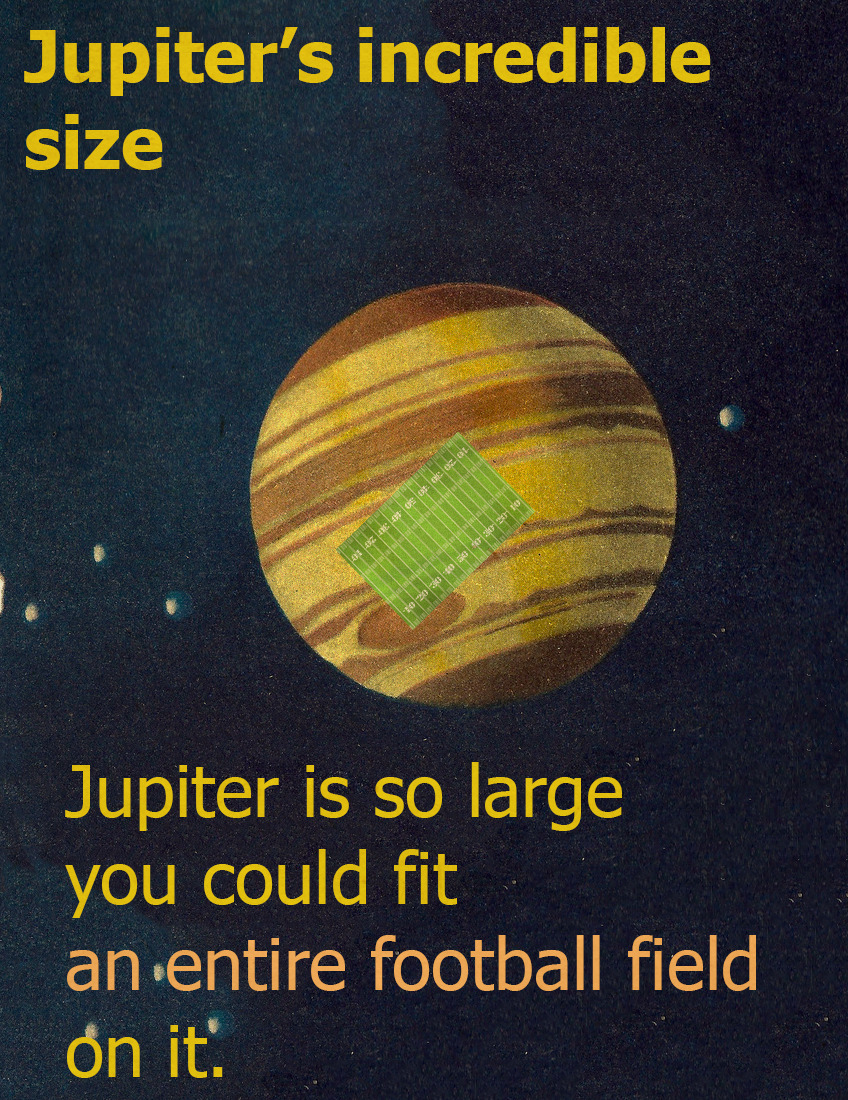 Jupiter's Incredible Size