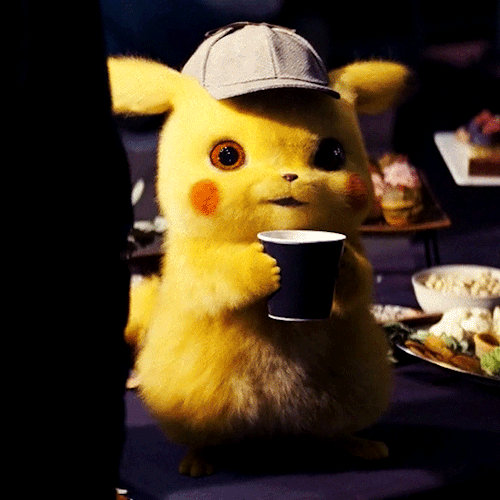 nyssalance:Sorry, it’s piping hot..Detective Pikachu (2019) dir. Rob Letterman