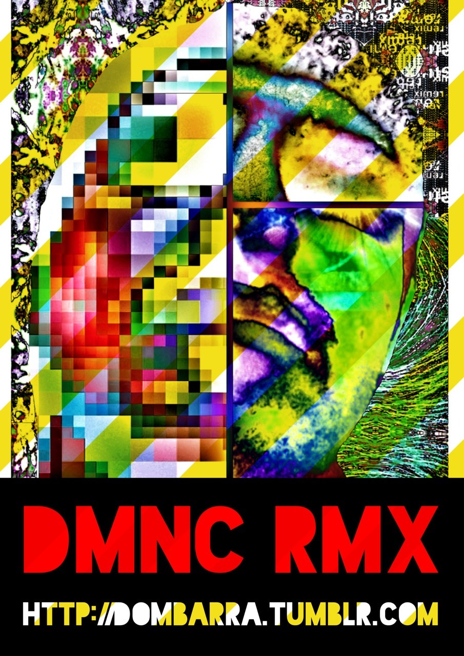 DMNC RMX is mainly about Remix. Includes digital collage art, gif art, online remix