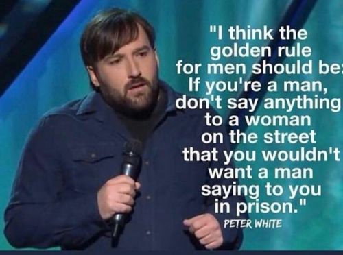 This! Everything about this is perfect! #goldenrule #metoo #harrassmentisreal #harrassmentisnotokay