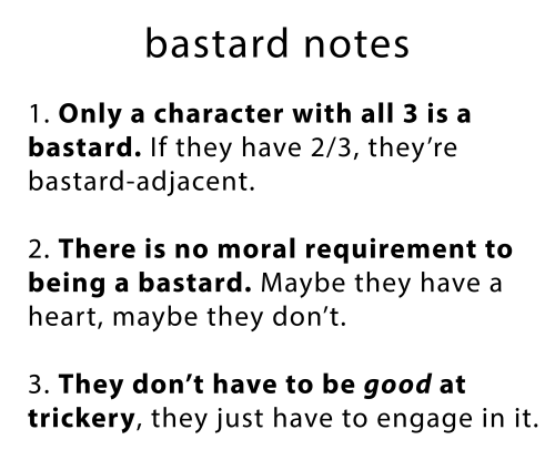 thefrogwild:Ever wondered how to tell if a character is a bastard? Well, look no further, for I have