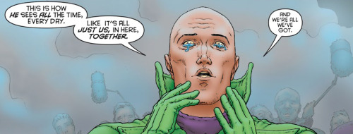 smokefurandstone:  I’m waiting for everyone to realise that there is no “them.” There’s only us.Notes: Image taken from All-Star Superman when Lex has an earth-shaking revelation.   