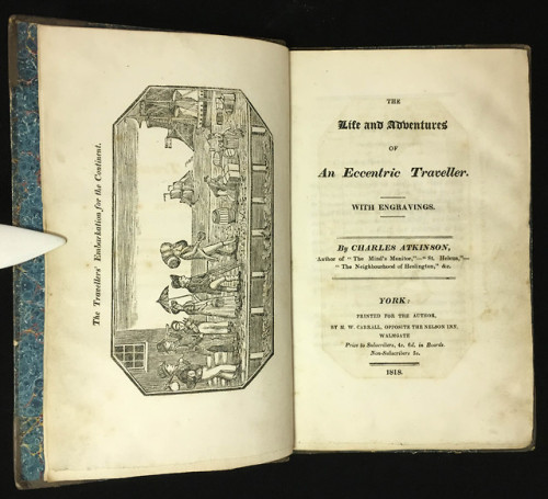 Charles Atkinson, an Englishman born in 1756, wrote this travelogue about his adventures in other pa