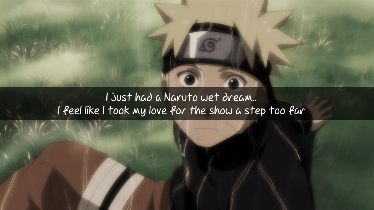 My Naruto Confessions