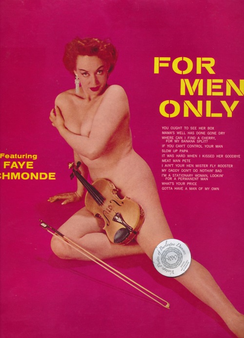 burlyqnell:  Paula Uhsan: as scanned from the LP cover of For Men Only. This 6’ tall beauty of Latvian heritage had a gimmick to beat all — she played classical violin while she stripped.   I have seen two explanations —which are not necessarily