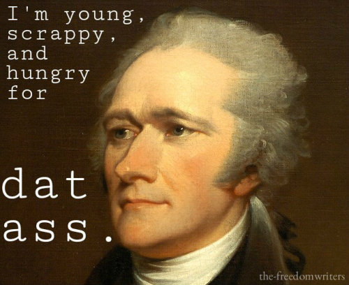 hamiltonhelpless:the-freedomwriters:Hamiltines: Alexander Hamilton EditionBonus Philip:reblog everyt