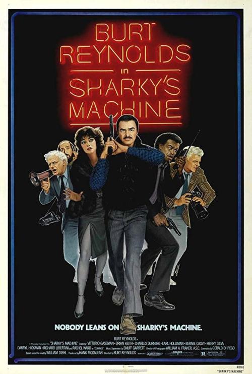 Sharky&rsquo;s Machine (1981)R | Action, Crime, Drama Tom Sharky is demoted to vice after a bust