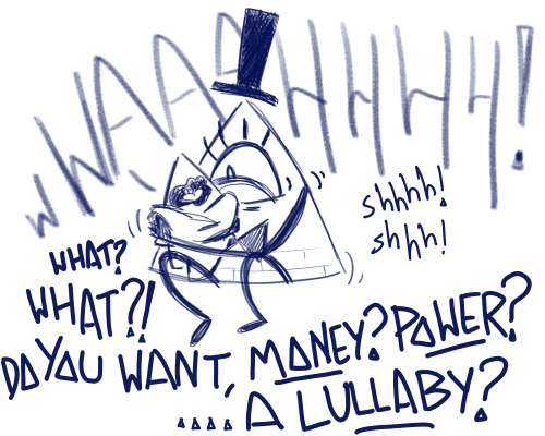 Bill rocking a crying baby Pyramid Steve. "Shh. shh. What? What?! Do you want, Money? POWER? ... a lullaby?"